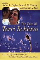 Arthur L. Caplan (U. A.) | The Case Of Terri Schiavo | Taschenbuch | Englisch