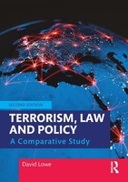 Terrorism, Law And Policy A Comparative Study David Lowe Taschenbuch Englisch