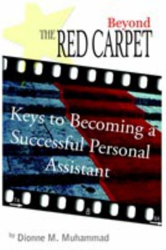 Beyond the Red Carpet: Keys to becoming a successful personal assistant - Picture 1 of 1