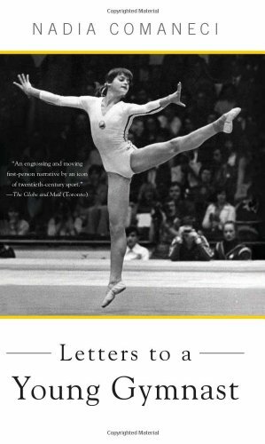 Letters to a Young Gymnast,Nadia Comaneci- 9780465025053