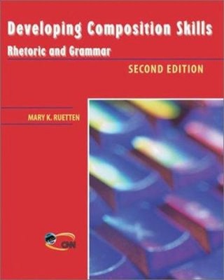 Developing Composition Skills - Rhetoric and Grammar Paperback Ma