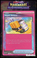 Carte Pokémon Hyper Arome 152/167 EV6 Mascarade Crépusculaire TWM FR