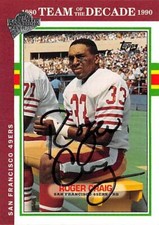 Roger Craig autographed Football Card 2005 Topps All Time Fan Favorites #73
