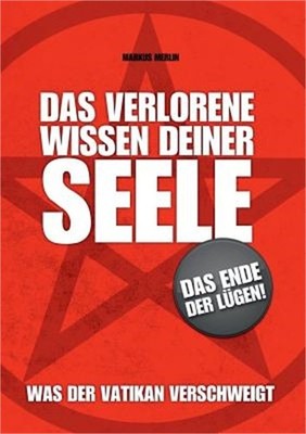 Das verlorene Wissen deiner Seele: Mainstream Edition (Paperback or Softback)