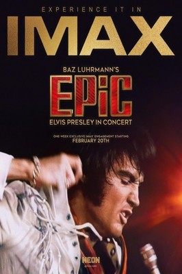 Elvis Presley IMAX Concert Film Baz Luhrmann February 20 Poster