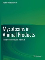 Martin WeidenböRner | Mycotoxins In Animal Products | Taschenbuch | Englisch