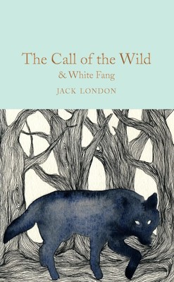 The Call of the Wild & White Fang | Jack London | Englisch | Buch | 371 S.