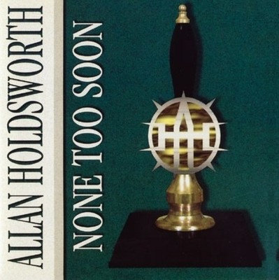 Allan Holdsworth None Too Soon Limited Edition Mini LP SACD Hybrid