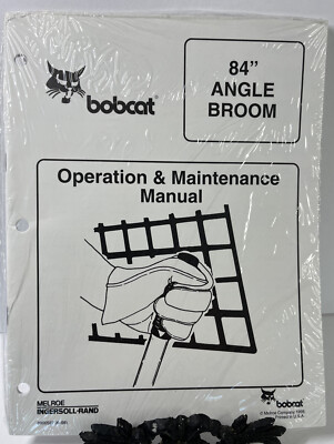 Bobcat 84'' Angle Broom Operation & Maintenance Manual #6900597