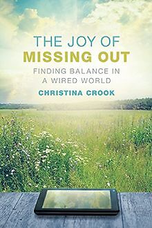 The Joy of Missing Out: Finding Balance in a Wired World... | Buch | Zustand gut