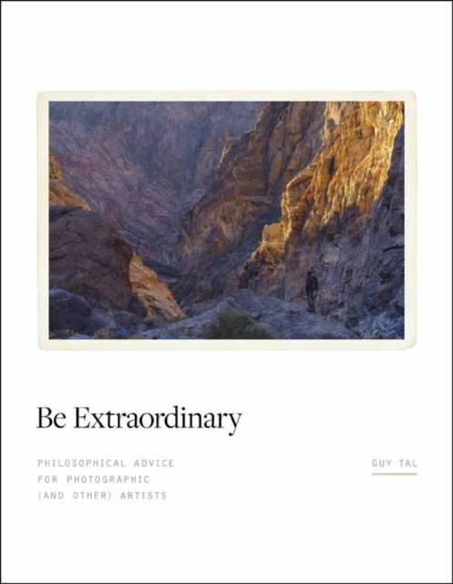 Be Extraordinary by Guy Tal (Hardback Book)