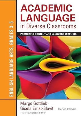 Academic Language in Diverse Classr..., Gottlieb, Margo