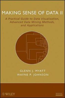Making Sense of Data II: A Practical Guide to Data Visualization, Advance - GOOD