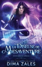 La Diseuse de msaventure (Srie sasha urban t. 2) by Dima Zales (French) Paperbac
