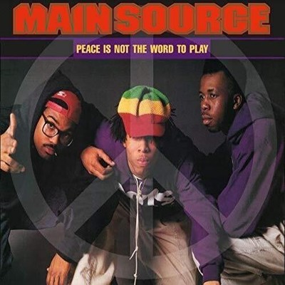 Main Source - Peace Is Not The Word To Play (Remix) / Peace Is N [Used Very Good