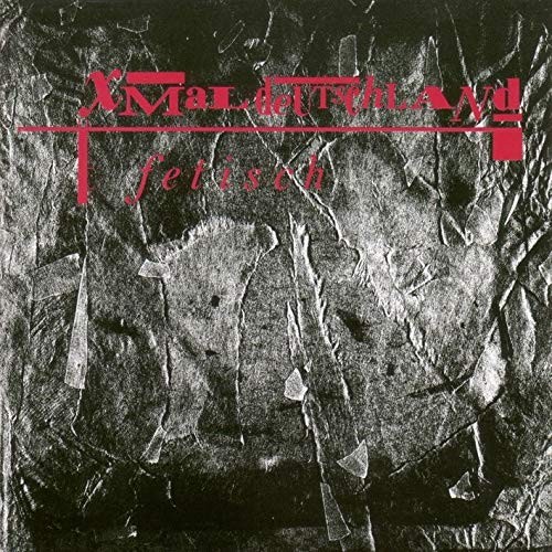 X-Mal Deutschland Fetisch (CD) (US IMPORT)