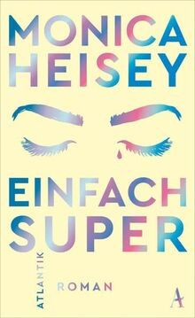 Einfach super: SUNDAY-TIMES-BESTSELLER von Heisey, ... | Buch | Zustand sehr gut