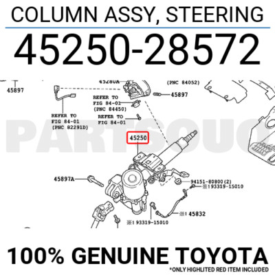 4525028572 Genuine Toyota COLUMN ASSY, STEERING 45250-28572 | eBay