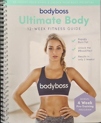 BodyBoss Ultimate Body Fitness Guide by Supernova Pte Ltd (2017, Spiral)