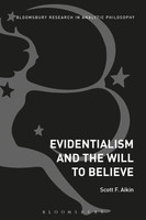 Scott F. Aikin (U. A.) | Evidentialism And The Will To Believe | Buch | Englisch