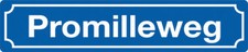 PROMILLEWEG Stra&szlig;enschild Magnet aus Blech 16x3,5 cm STR-M 2