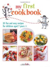 My First Cookbook: 35 fun and easy recipes for children aged 7 years +-CICO Kid