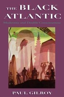 The Black Atlantic Paul Gilroy