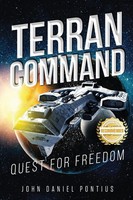 Terran Command Quest For Freedom John Daniel Pontius Taschenbuch Englisch 2021