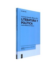 Literatura y política: Nuevas perspectivas teóricas: Nuevas perspectivas teór
