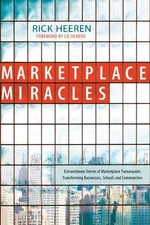MARKET PLACE MIRACLES, HEEREN RICK