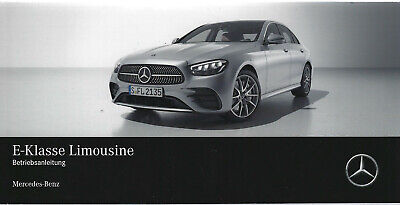 MERCEDES E-Klasse W 213 Betriebsanleitung 2019 Handbuch Bordbuch Limousine BA