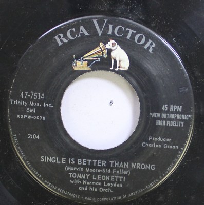 50'S & 60'S 45 Tommy Leonetti - Single Is Better Than Wrong / The Year Of Our Lo