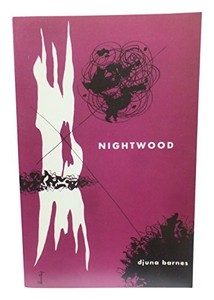 Nightwood New Edition By Barnes Djuna 9780811216715 Ebay