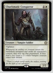 Charismatic Conqueror #70 Commander: The Lost Caverns of Ixalan Rare MTG