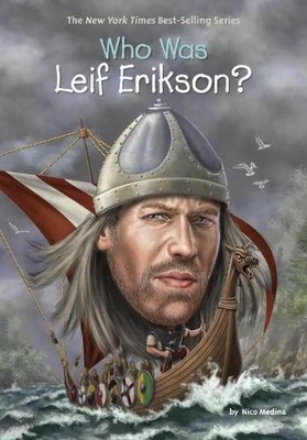 Nico Medina Who Was Leif Erikson? (Paperback) Who Was?