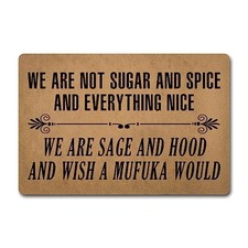 Funny Welcome Doormat Monogram Area Rug We Are Not Sugar and Spice We Are Sage