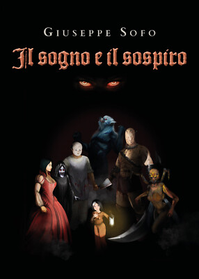 Der Traum und der Seufzer des Giuseppe Sofo, 2020, Youcanprint