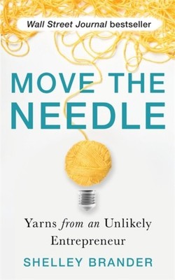 MOVE THE NEEDLE by Shelley Brander Paperback Self Help Business