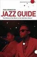 The Penguin Jazz Guide | The History Of The Music In The 1000 Best Albums | Buch