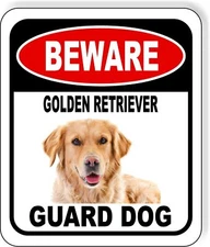 BEWARE GOLDEN RETRIEVER GUARD DOG 2 Metal Aluminum Composite Sign