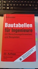 Schneider-Bautabellen 22. Auflage - für Inge...