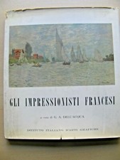 GLI IMPRESSIONISTI FRANCESI  Ist.Italiano Arti Grafiche 1956 