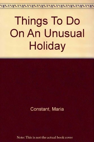 Мария Констант, Чем заняться на необычном празднике (Книга в мягкой обложке) (ИМПОРТ из Великобритании)