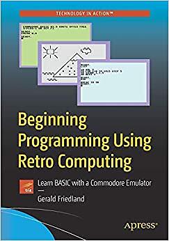 Gerald Friedland - Programmieren mit Retro Computing lernen - J555z