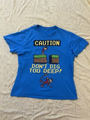 Minecraft? boys caution don t dig too deep graphic t-shirt. Size large 10-12?