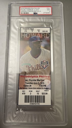 2010 Mike Giancarlo Stanton Debut First Game Full Ticket First Hit #1 PSA 9 MINT