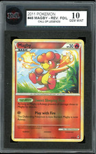 2011 Pokemon Call of Legends #46 Magby reverse holo KSA 10 Gem Mint on eBay