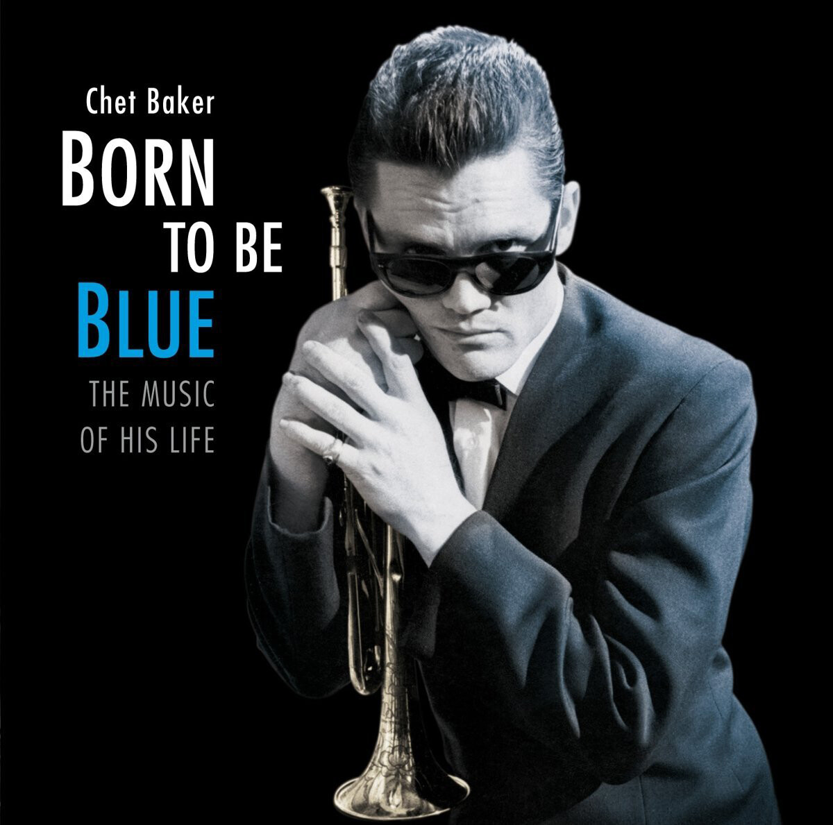 Chet Baker Born to Be Blue: The Music of His Life (Vinyl LP) 12" Album