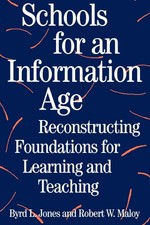 Byrd L. Jones (u. a.) | Schools for an Inform...