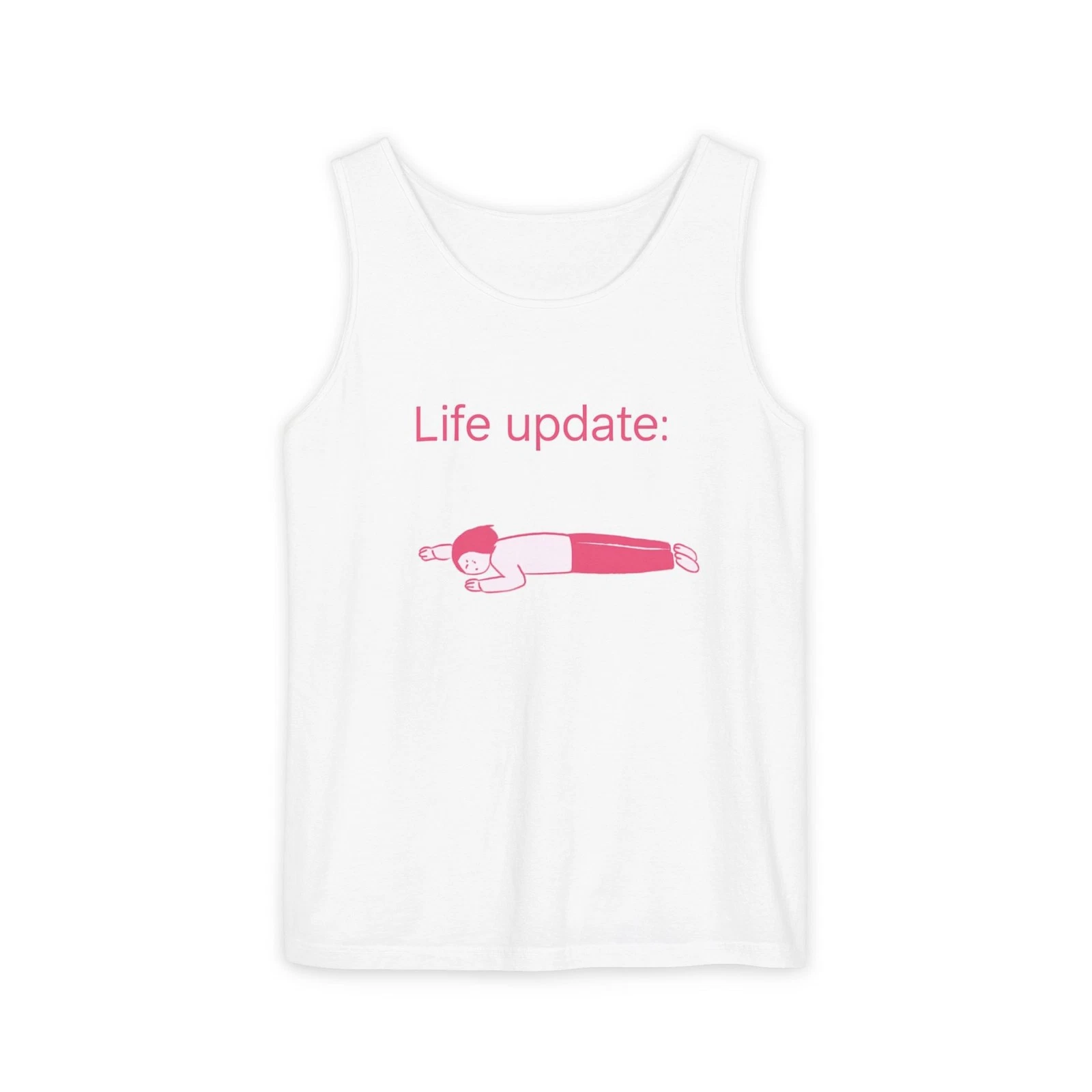 Life Update Tank Top - Fun Unisex Garment-Dyed Tank, Casual Summer Wear,